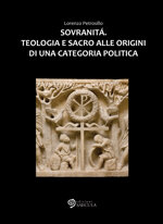 sovranita-teologia-e-sacro-alle-origini-di-una-categoria-politica-di-lorenzo-petrosillo