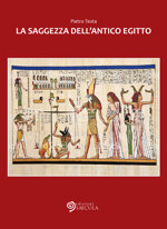 la-saggezza-dellantico-egitto-di-pietro-testa