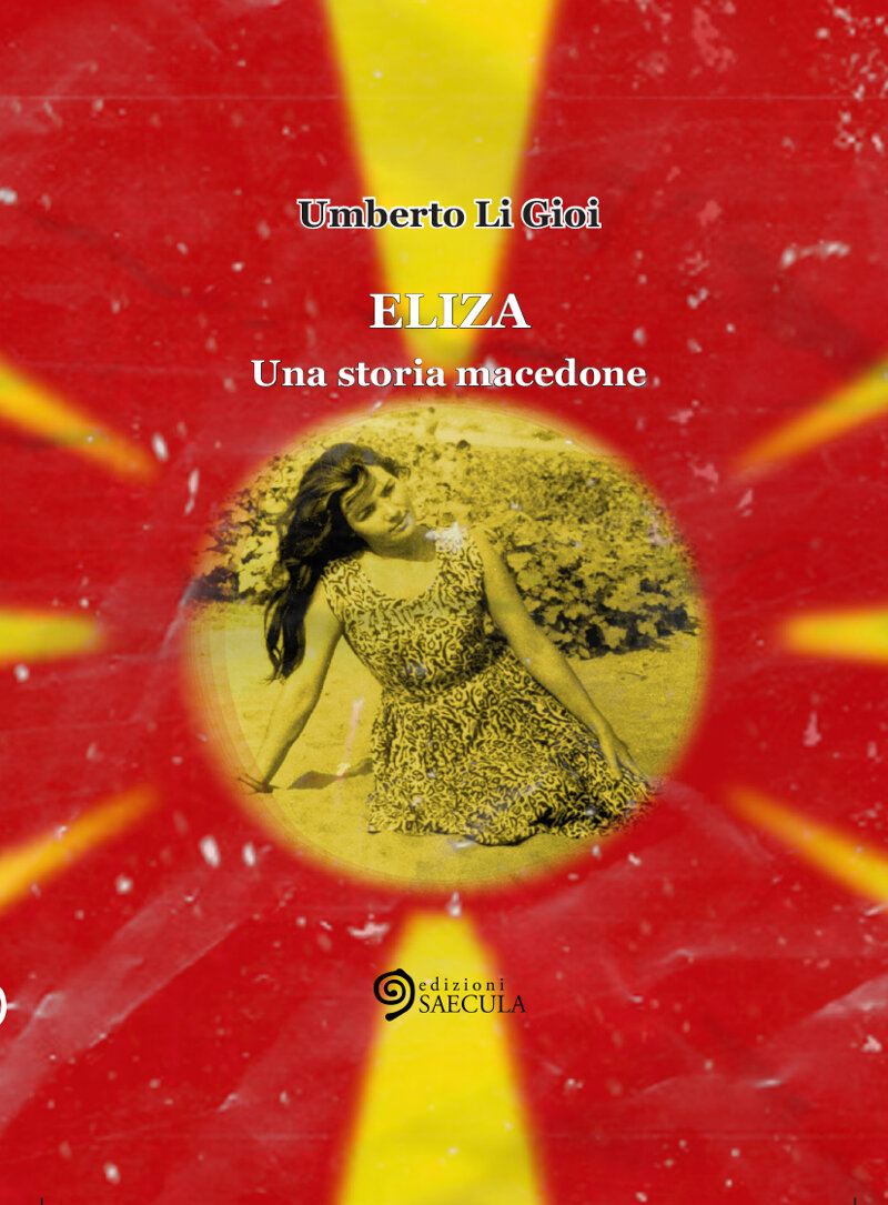 eliza-una-storia-macedone-di-umberto-li-gioi