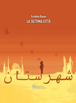 la-settima-citta-di-evrahim-baran