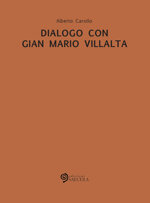 dialogo-con-gian-mario-villalta-di-alberto-carollo