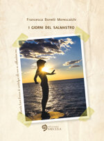 i-giorni-del-salmastro-di-francesca-bonelli-morescalchi