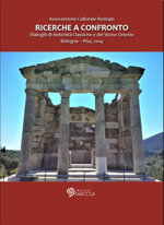 ricerche-a-confronto-2014-dialoghi-di-antichita-classiche-e-del-vicino-oriente
