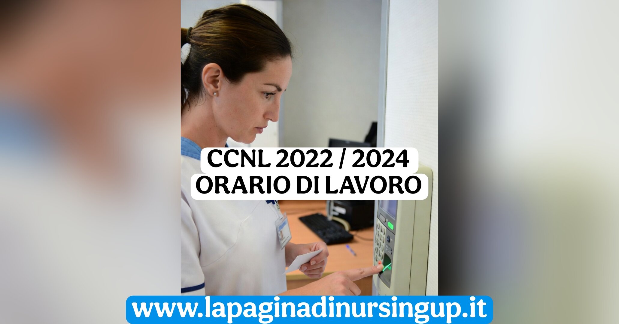 CCNL Sanit&agrave; 2022&ndash;2024: l&rsquo;orario di lavoro