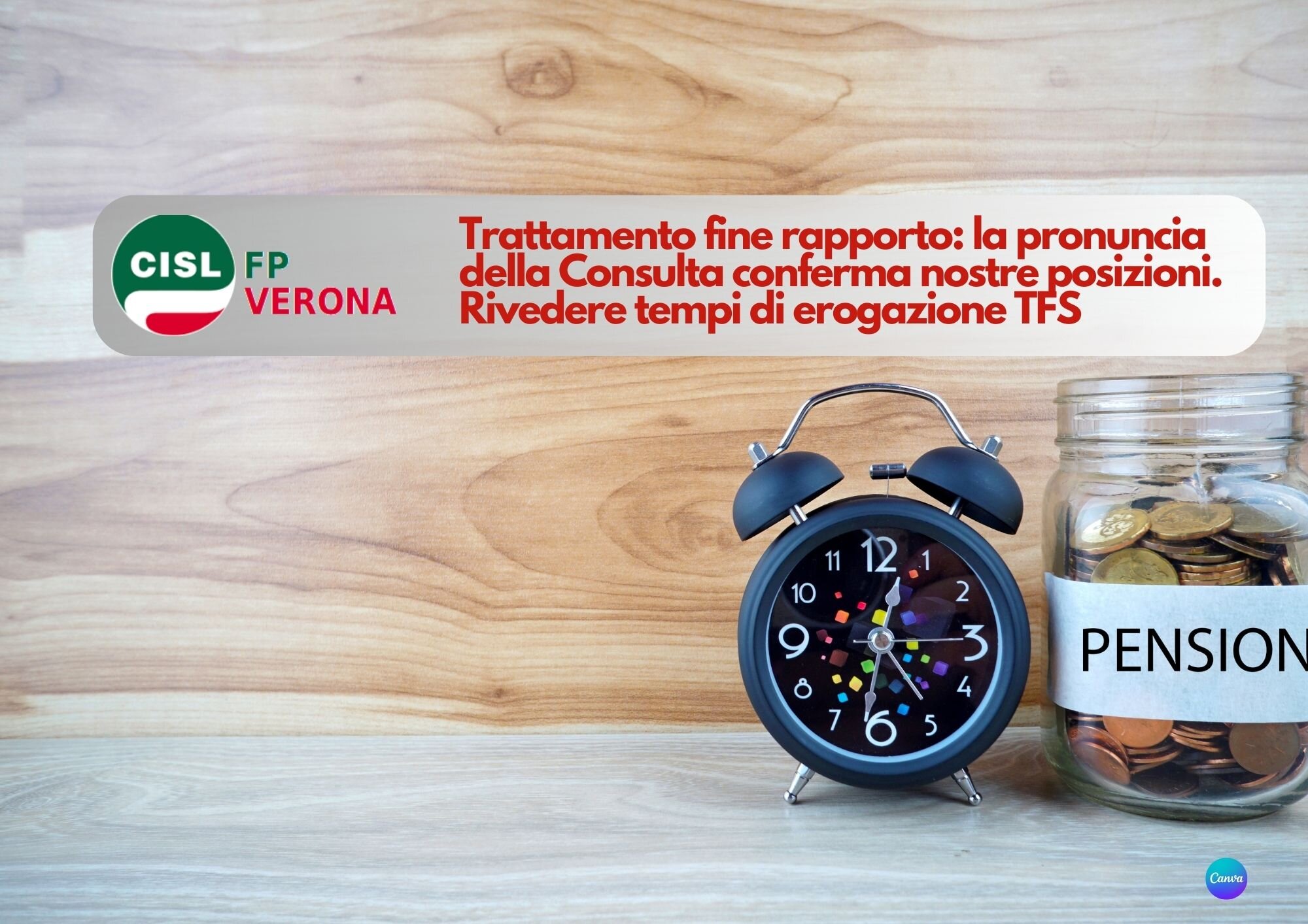 CISL FP Verona. Tempi erogazione TFS pubblico impiego: la consulta conferma le nostre posizioni