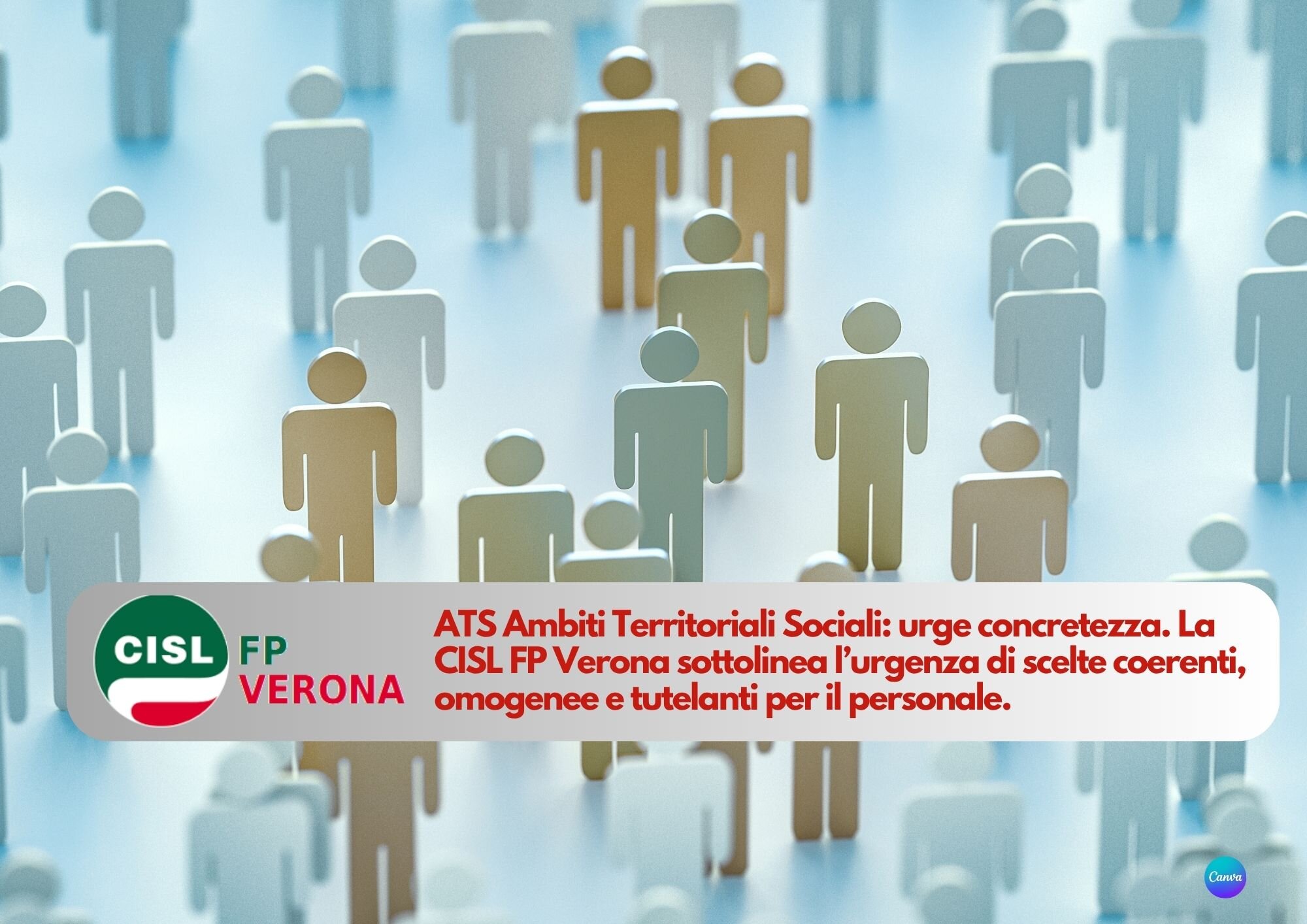 CISL FP Verona. ATS Ambiti Territoriali Sociali: urge concretezza: atti concreti, tutela dei lavoratori e omogeneità territoriale CISL FP Verona. ATS Ambiti Territoriali Sociali: urge concretezza: atti concreti, tutela dei lavoratori e omogeneità territoriale