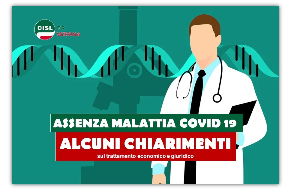 Cisl FP Verona. Assenze malattia da Covid 19 alcuni chiarimenti sul trattamento