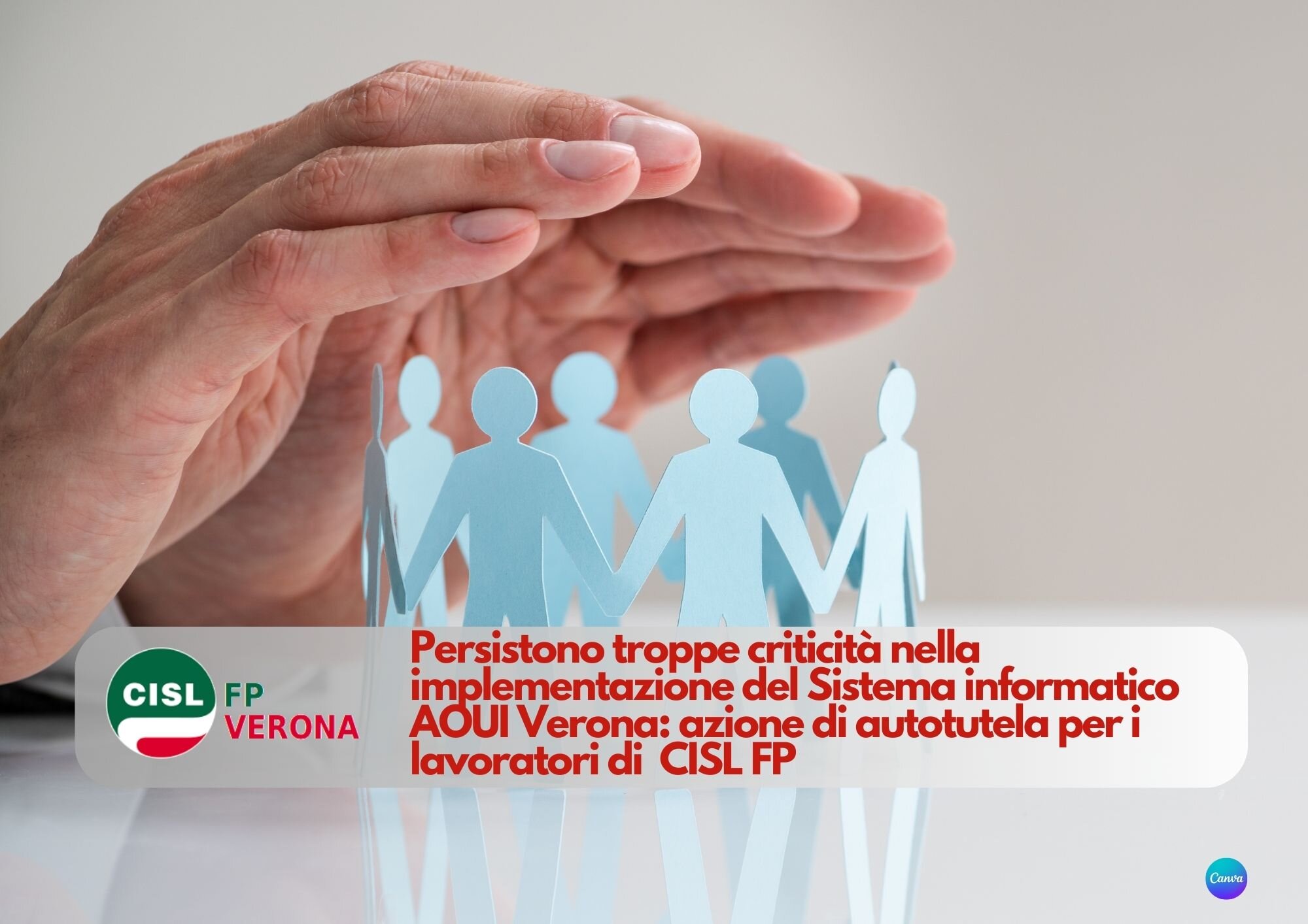 CISL FP Verona. AOUI. Con il nuovo SIO criticità senza fine. Documento di autotutela CISL FP