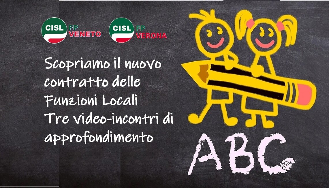 Cisl FP Verona. Scopriamo il nuovo contratto delle Funzioni Locali. Tre video-incontri di approfondimento