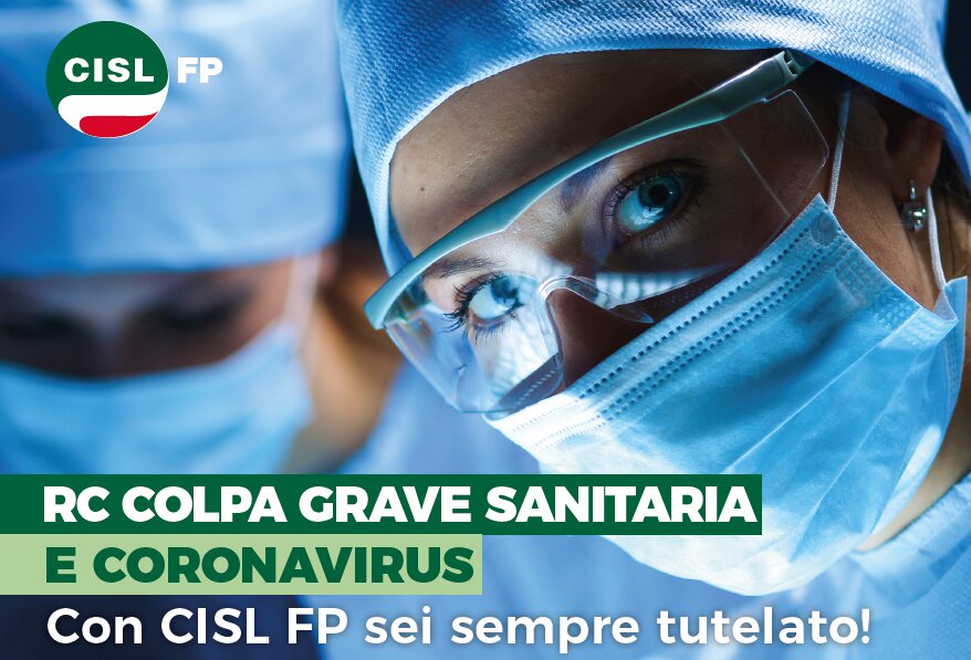 Covid 19 - Assicurazione RC Colpa Grave iscritti CISL FP anche ai tempi del Coronavirus.