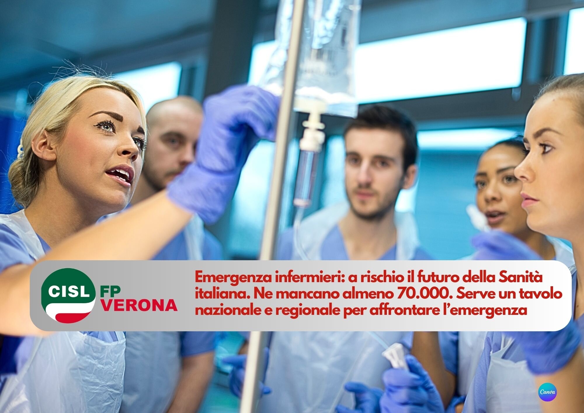 CISL FP Verona. Emergenza infermieri: a rischio il futuro della Sanità italiana