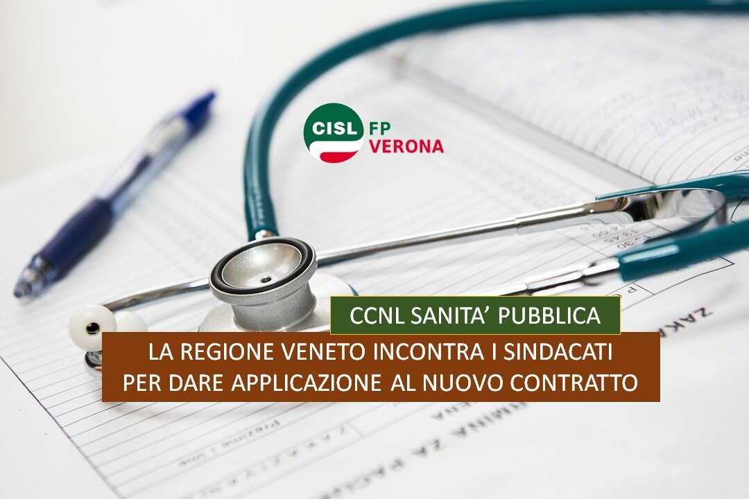Cisl FP Verona. Sanità incontro 9 novembre. Si accelera per dare applicazione al nuovo Contratto