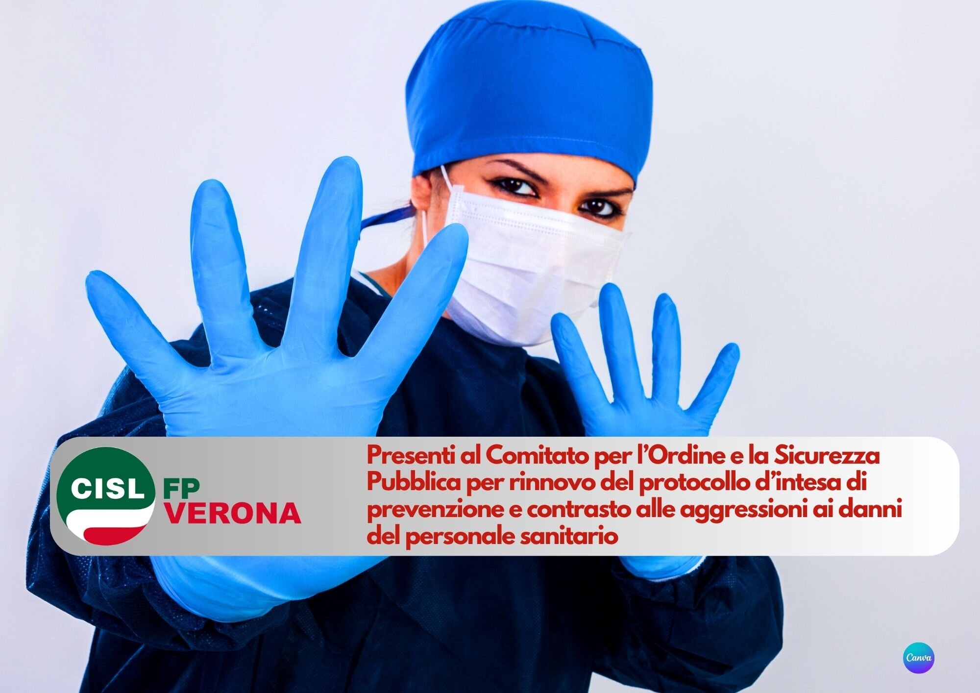 CISL FP Verona. Aggressioni ai sanitari: protocollo d'intesa. Un passo importante per la sicurezza