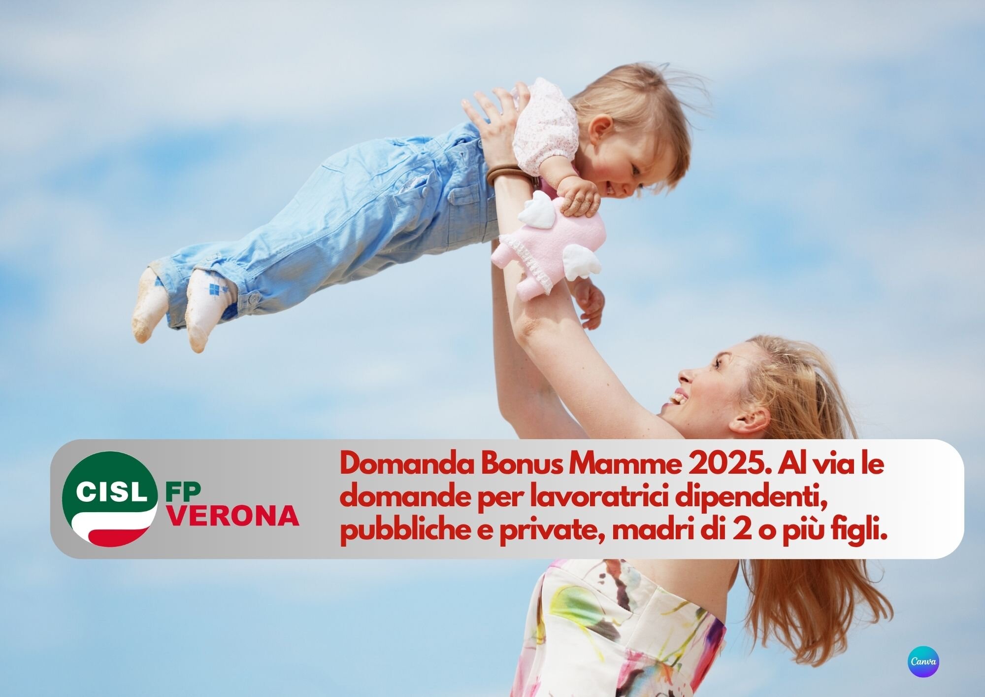 CISL FP Verona. Domanda Bonus Mamme 2025. Chi, come, quando: il promemoria!