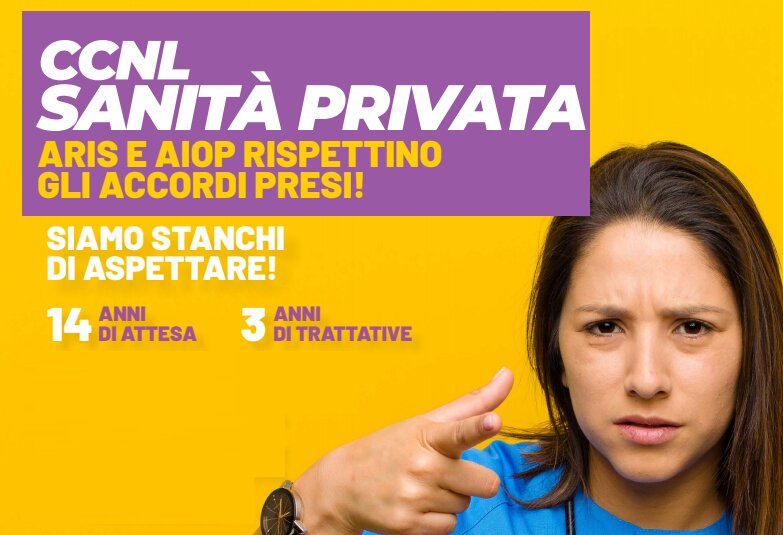 Contratto Sanità Privata: vogliamo la firma definitiva