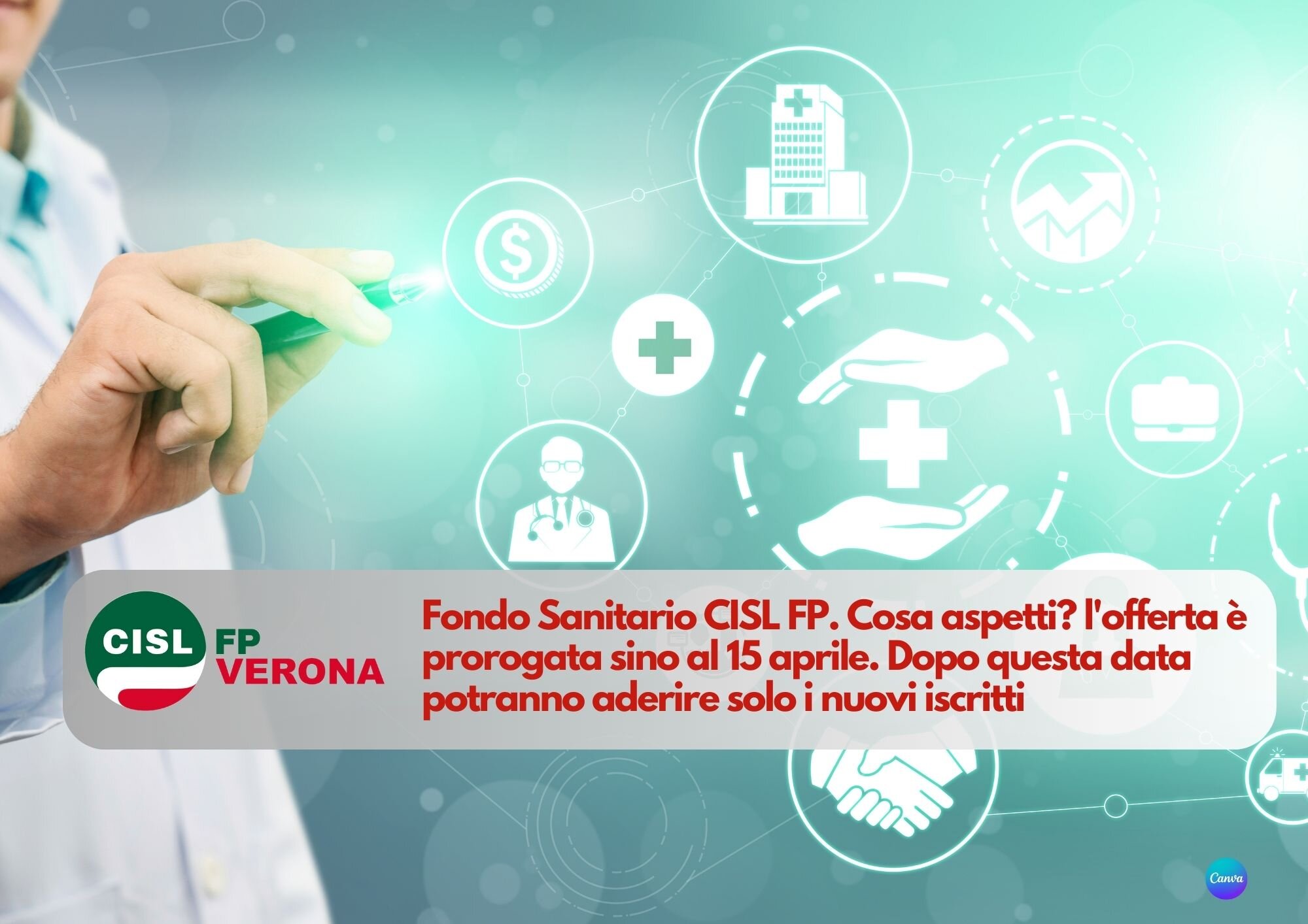 CISL FP Verona. Fondo Sanitario CISL FP. Cosa aspetti? l'offerta è prorogata sino al 15 aprile