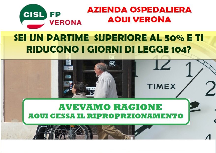 Sanità: vittoria CISL FP da aprile AOUI Verona non riproporzionerà Legge 104 partime superiori 50%
