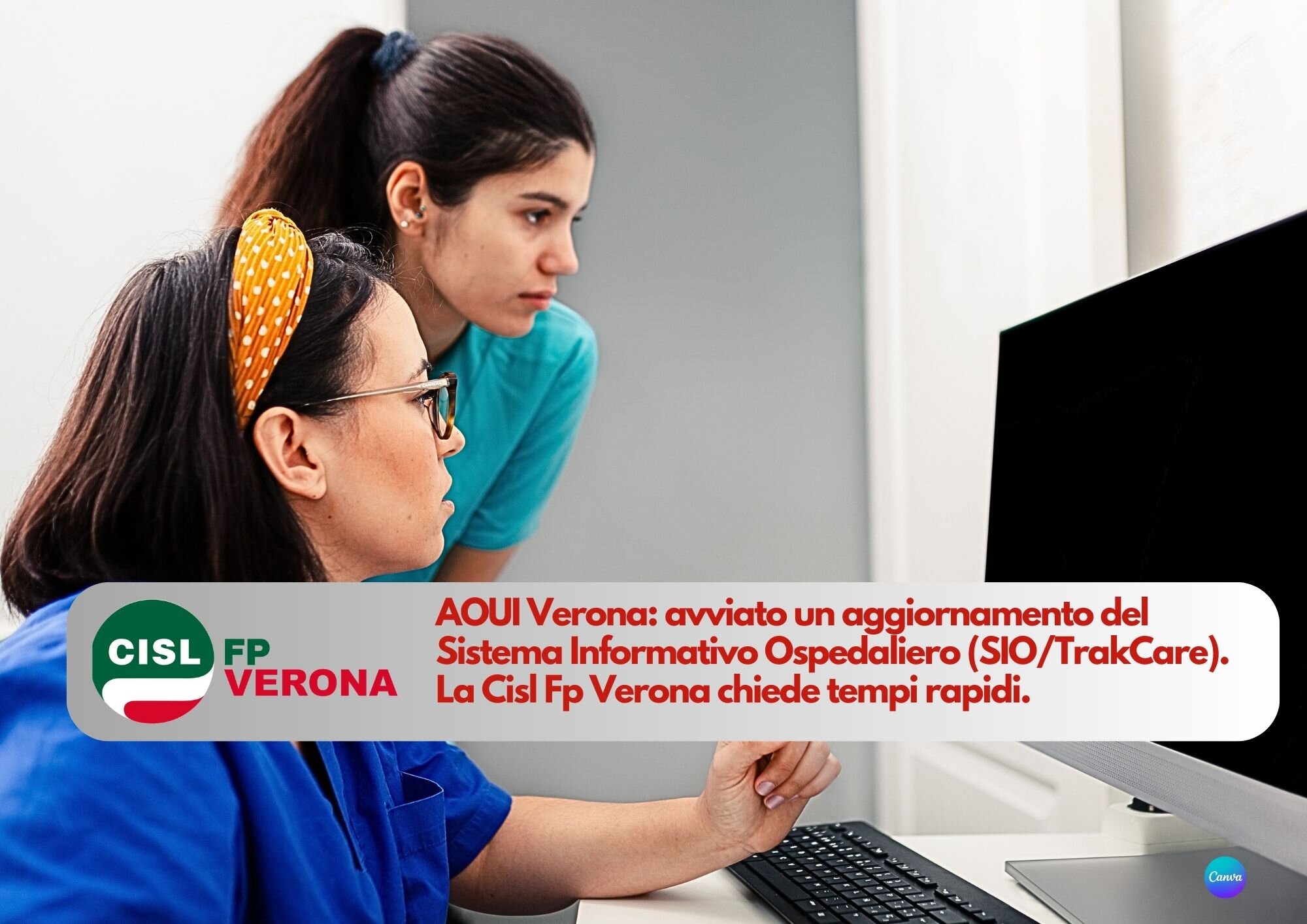 CISL FP Verona. AOUI Verona aggiorna il Sistema Informativo Ospedaliero. Servono tempi rapidi