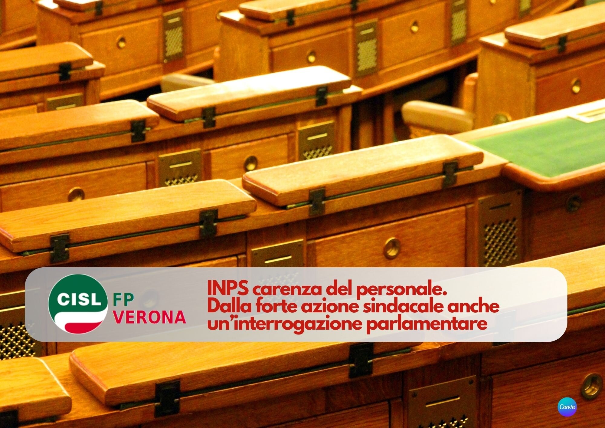 CISL FP Verona. INPS carenza del personale. Dalla forte azione sindacale anche un’interrogazione parlamentare