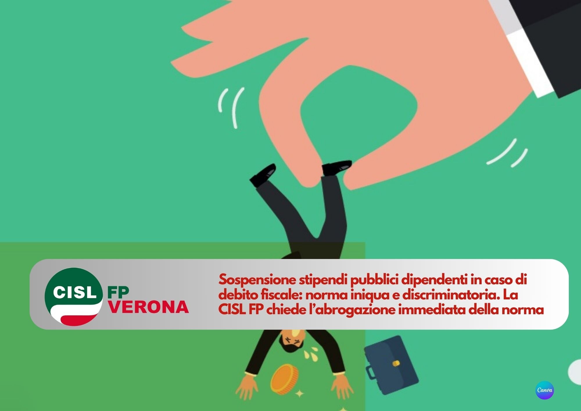 CISL FP Verona. Gi&ugrave; le mani dagli stipendi pubblici. Norma iniqua che va abrogata quanto prima