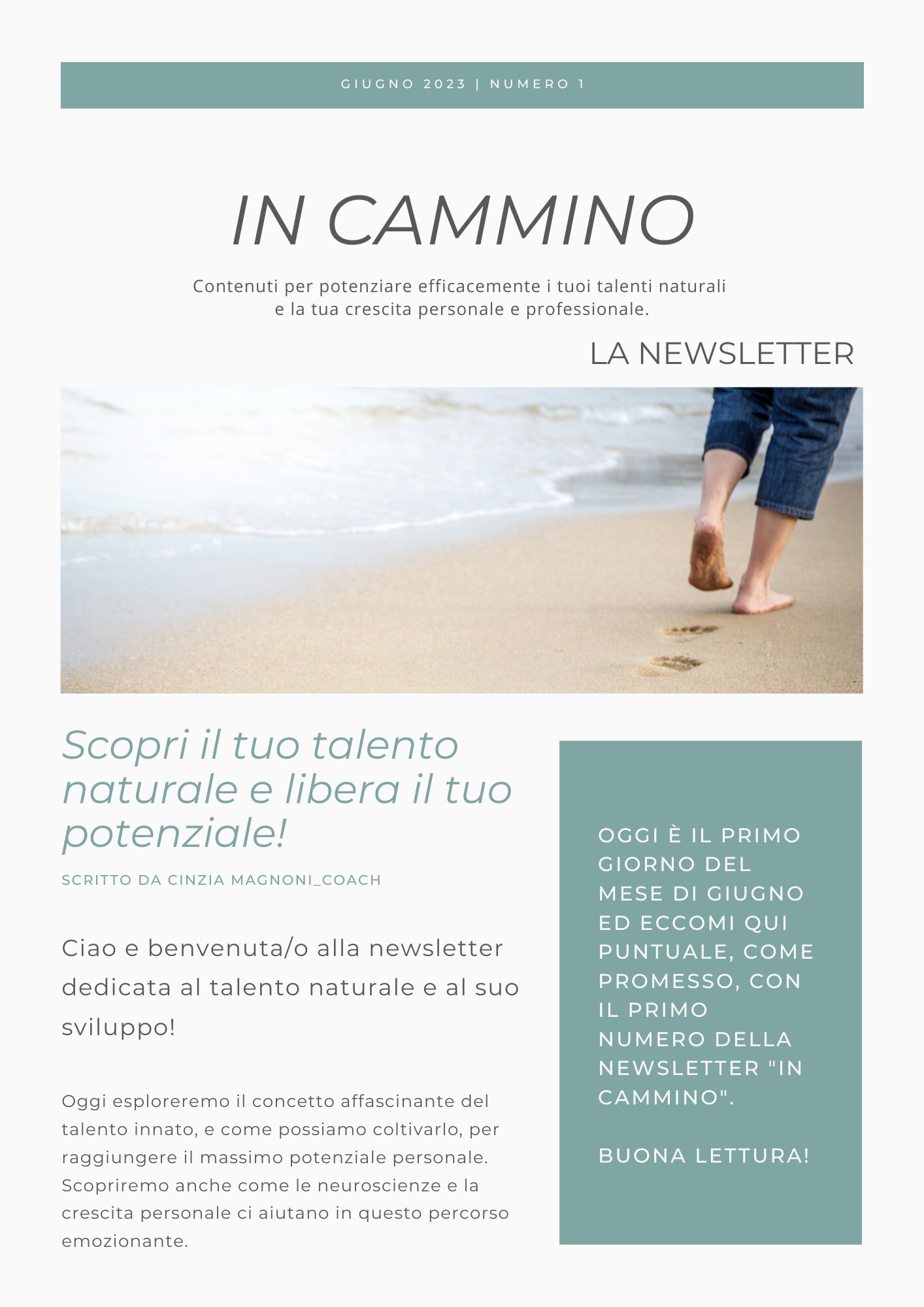 La Newsletter: Scopri il tuo talento naturale e libera il tuo potenziale.