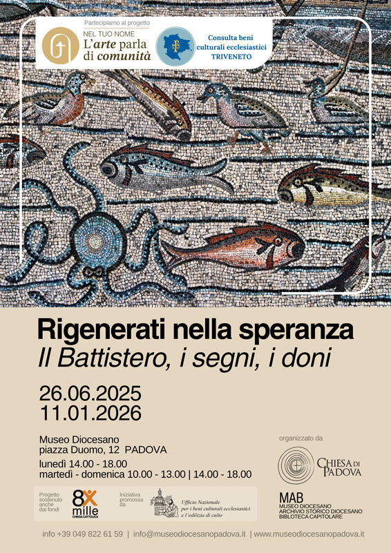 mostra RIGENERATI NELLA SPERANZA: il Battistero, i segni, i doni.