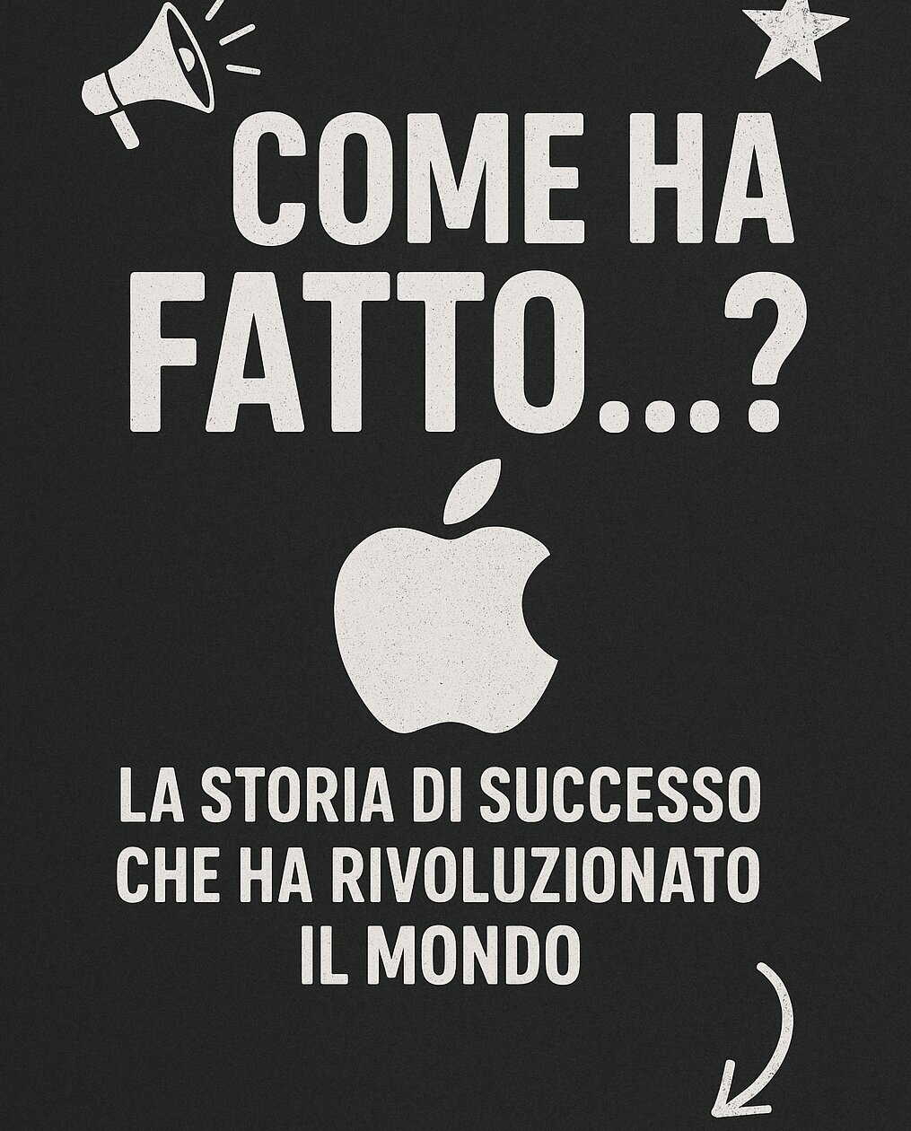 Come ha fatto&hellip; Apple?