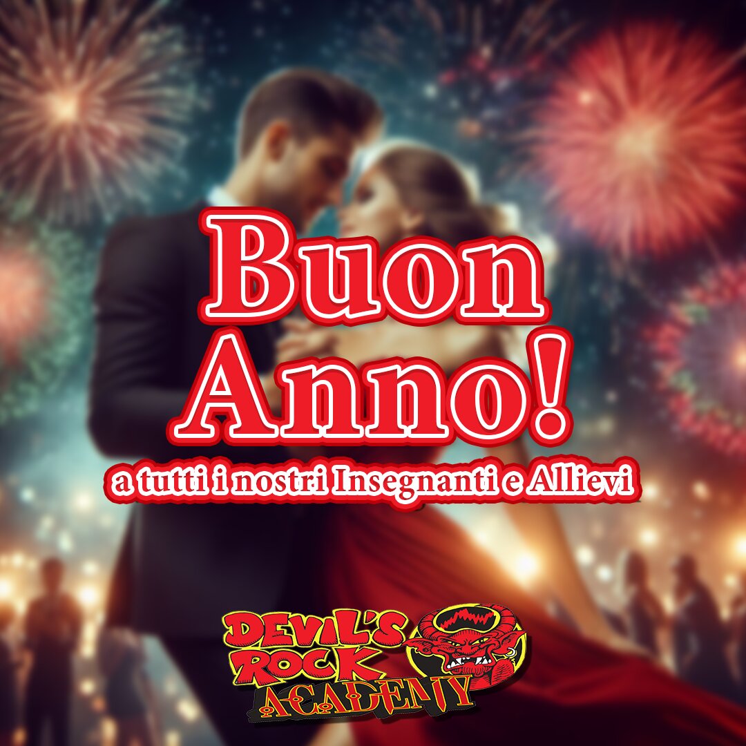 Buon anno dalla Scuola di Danza Devil's Rock Academy