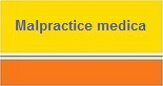 malpractice
