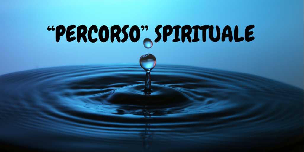 percorso spirituale