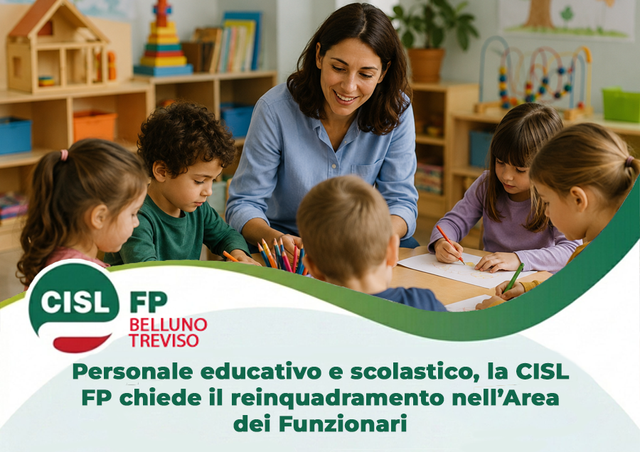 Personale educativo e scolastico, la CISL FP chiede il reinquadramento nell&rsquo;Area dei Funzionari