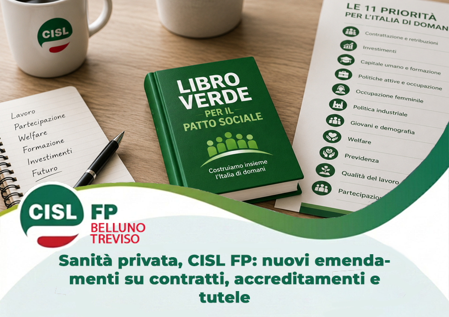 Libro Verde CISL 2026: la CISL FP sostiene il nuovo Patto sociale per il futuro del Paese