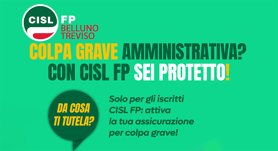 Colpa grave amministrativa: tutela il tuo lavoro con l&rsquo;assicurazione CISL FP