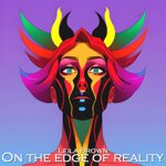 leila-brown-on-the-edge-of-reality