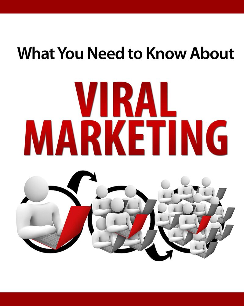 what-you-need-to-know-about-viral-marketing