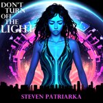 steven-patriarka-dont-turn-off-the-light