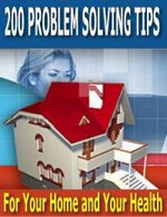 200-problem-solving-tips-for-your-home-and-health