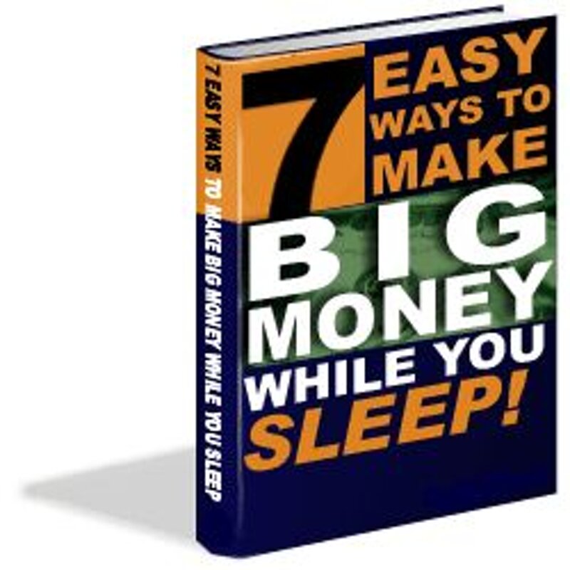 7-easy-ways-to-make-big-money-while-you-sleep