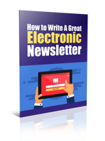 how-to-write-a-great-electronic-newsletter