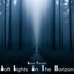steven-patriarka-soft-lights-on-the-horizon