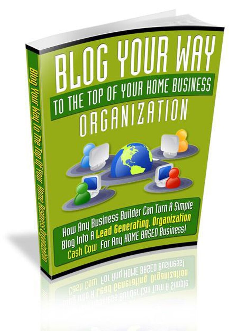 blog-your-way-to-the-top-of-your-home-business