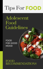 adolescent-food-guidelines
