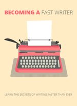 becoming-a-fast-writer