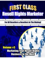 first-class-resell-rights-marketer-vol-3