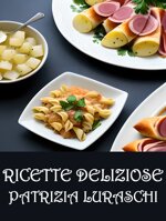 ricette-deliziose
