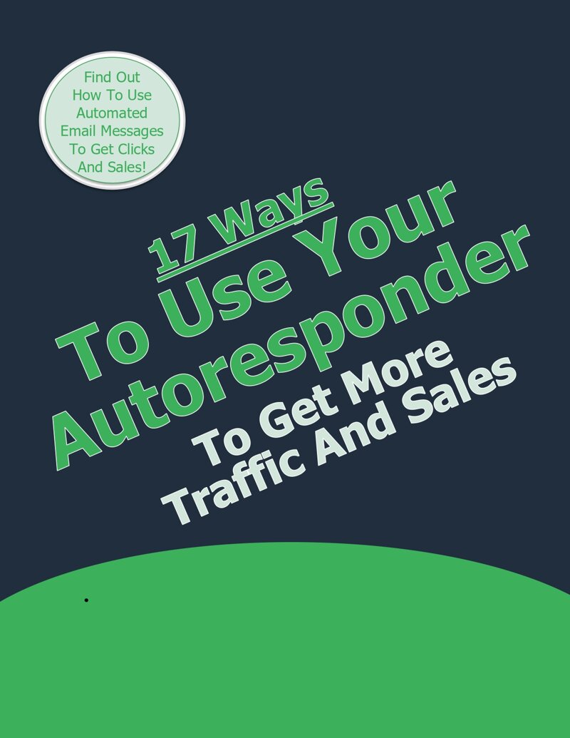 17-ways-to-use-your-autoresponder-to-get-more-traffic-and-sales