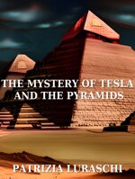 the-mystery-of-tesla-and-the-pyramids