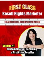 first-class-resell-rights-marketer-vol-1