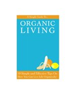 a-simple-guide-to-organic-living