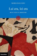 lui-era-lei-era-due-vite-un-destino